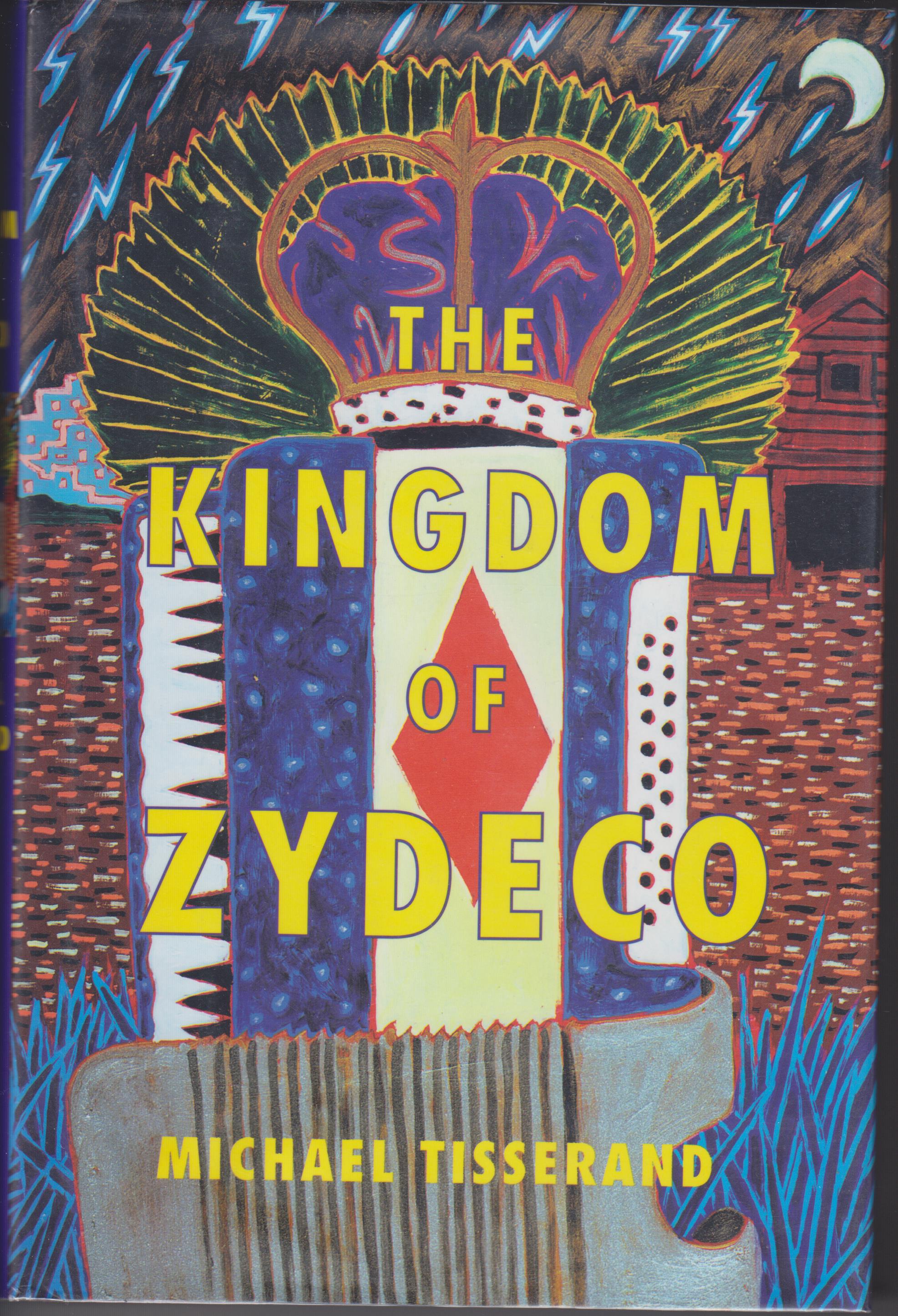 Image for The Kingdom Of Zydeco
