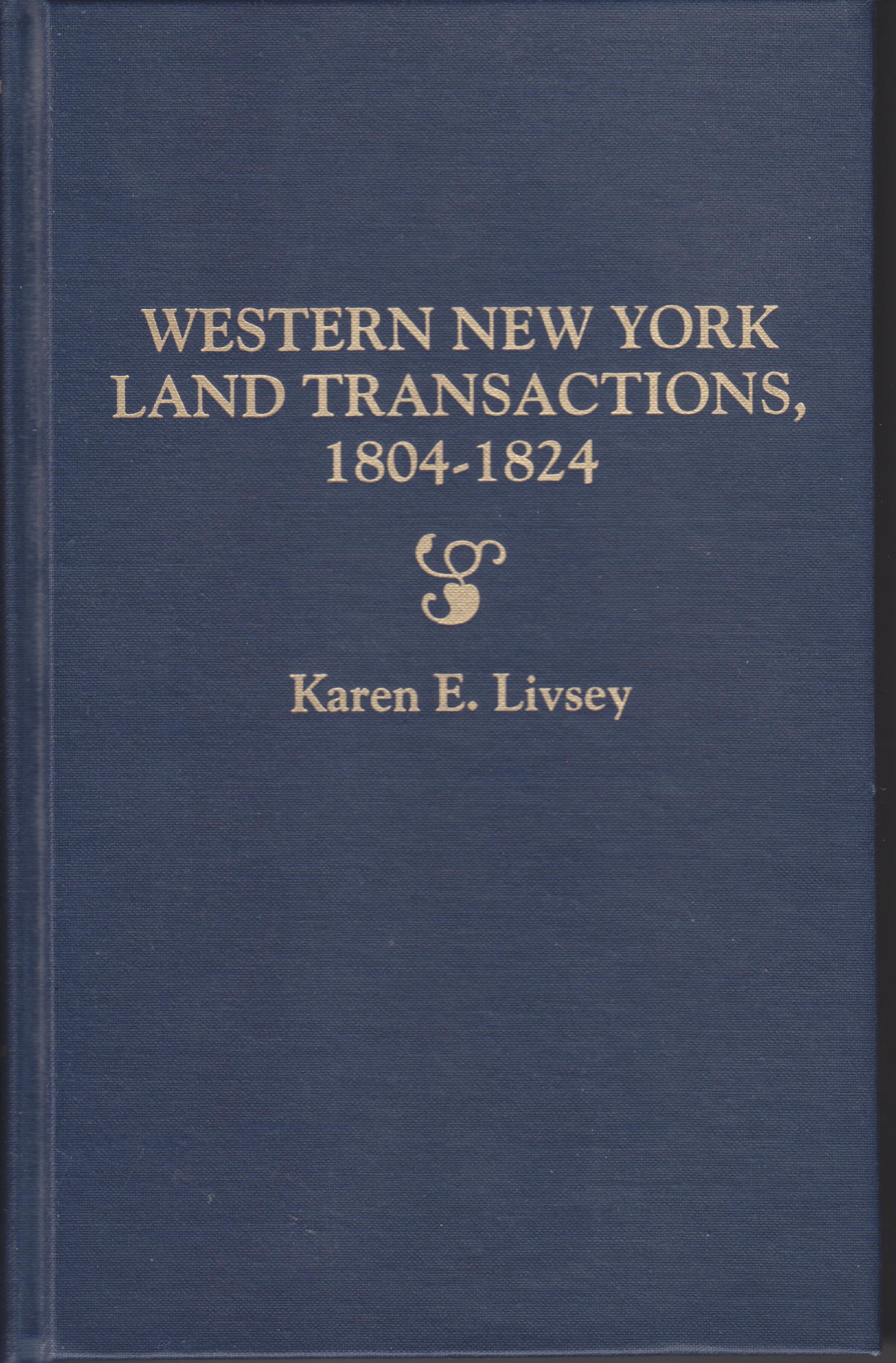 Image for Western New York Land Transactions 1804 - 1824