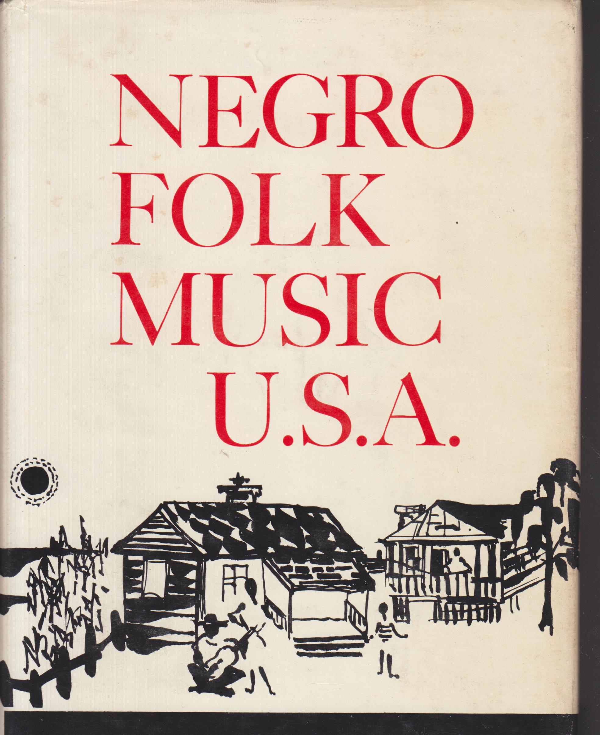 Image for Negro Folk Music U. S. A.