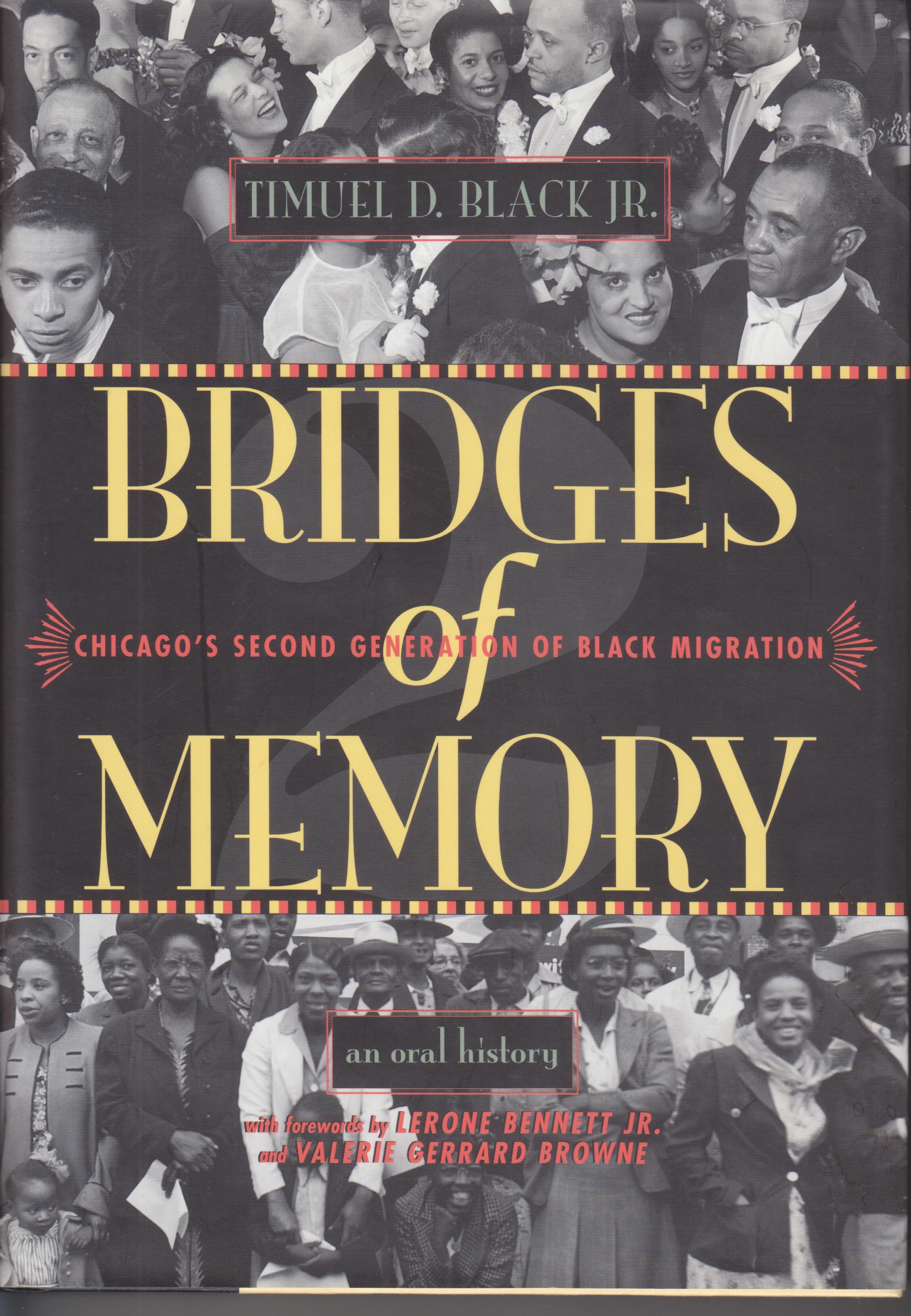 Image for Bridges of Memory Chicago's Second Generation of Black Migration