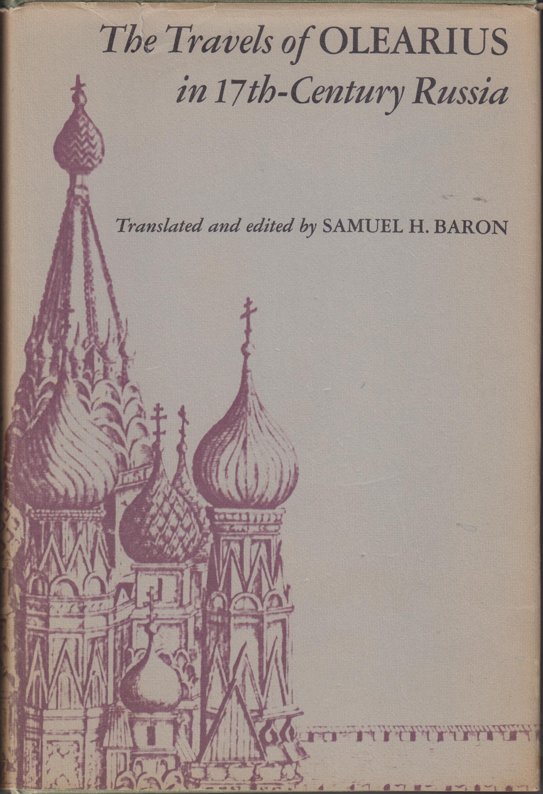 Image for The Travels of Olearius in Seventeenth-Century Russia