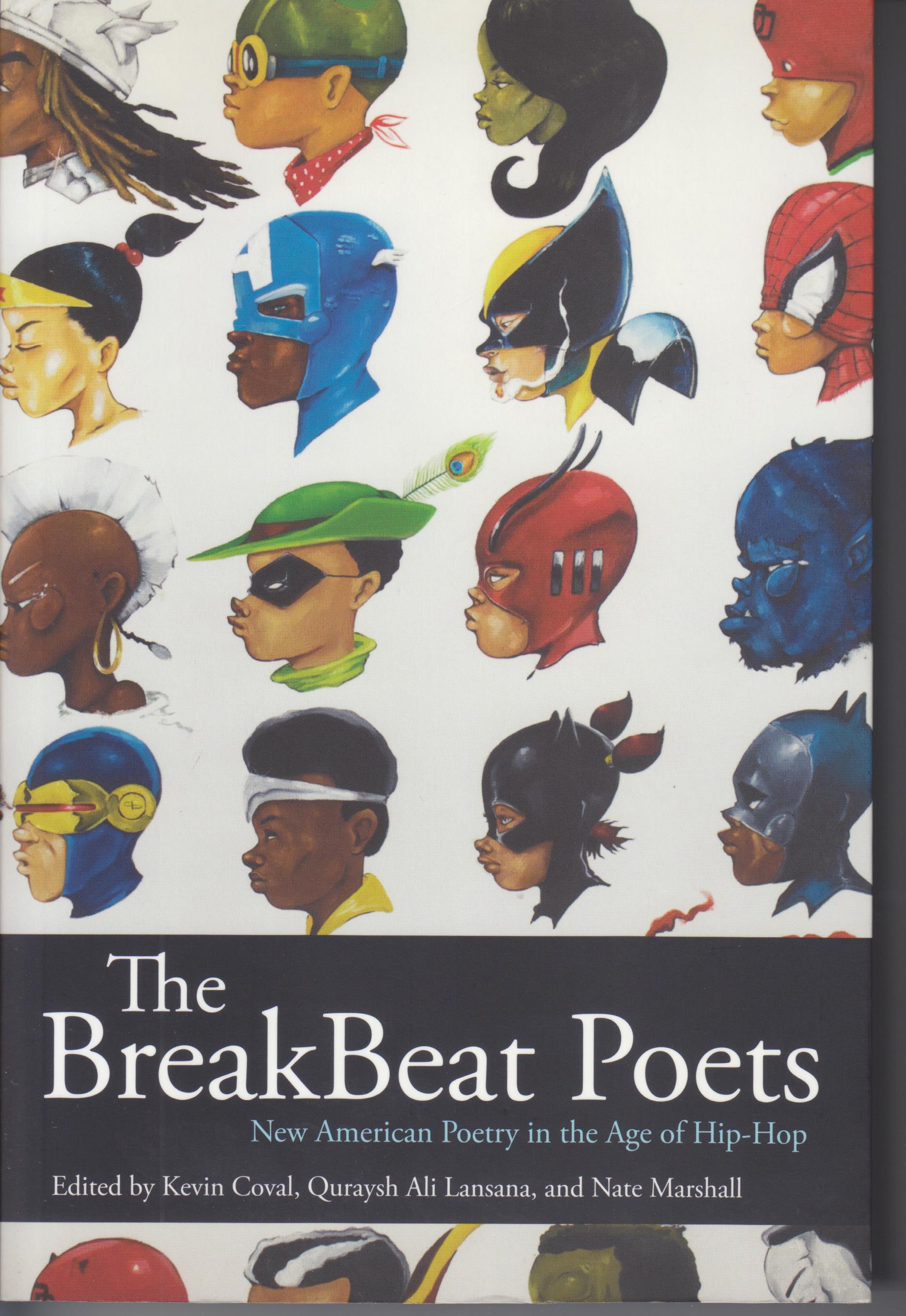 Image for The Break Beat Poets. New American Poetry in the Age of Hip-Hop