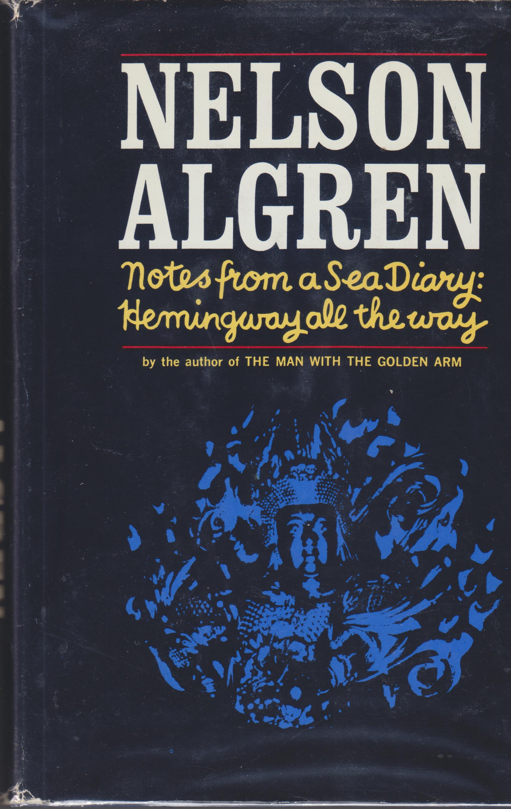 Image for Notes From A Sea Diary: Hemingway All The Way