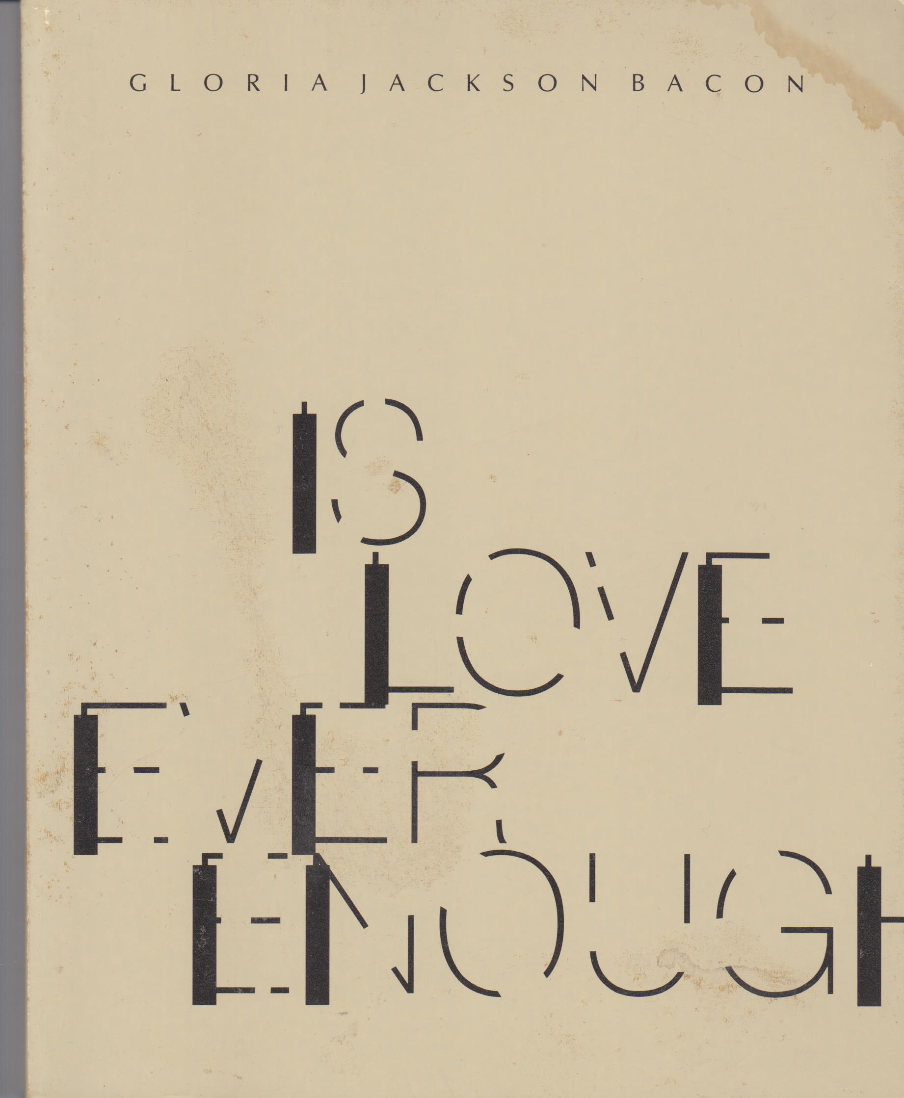 Image for Is Love Ever Enough