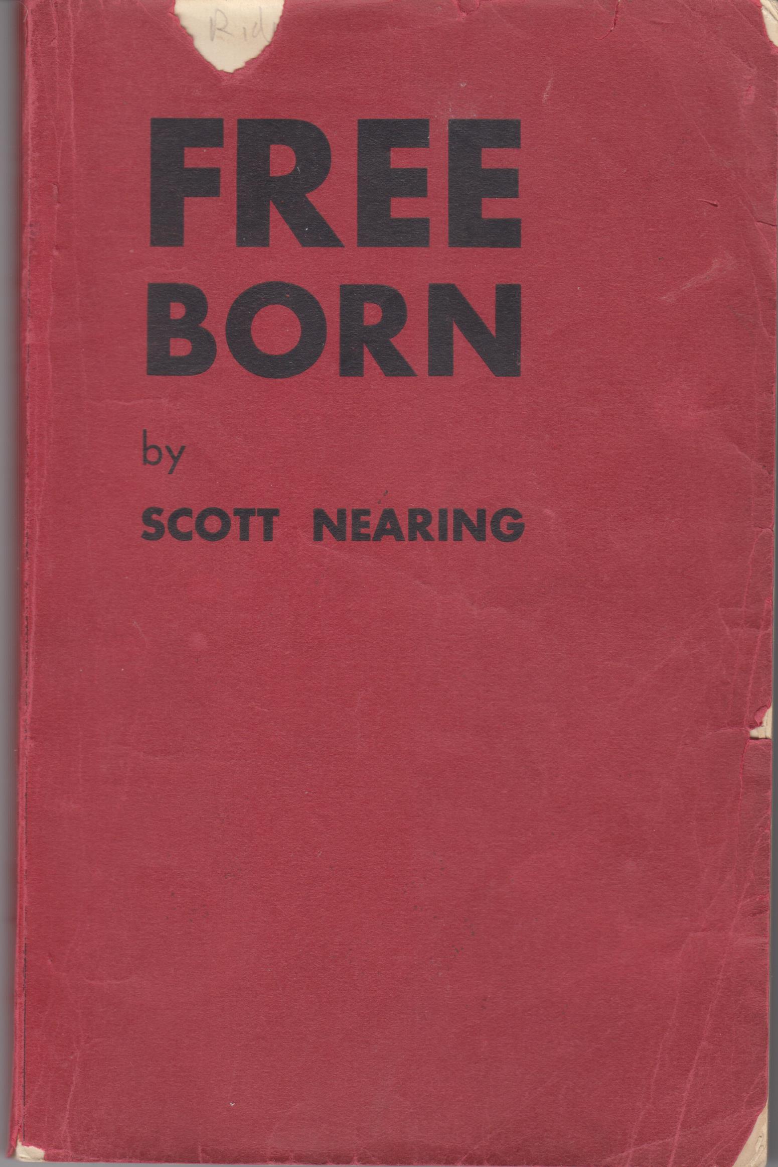 Image for Free Born (An Unpublishable Novel)