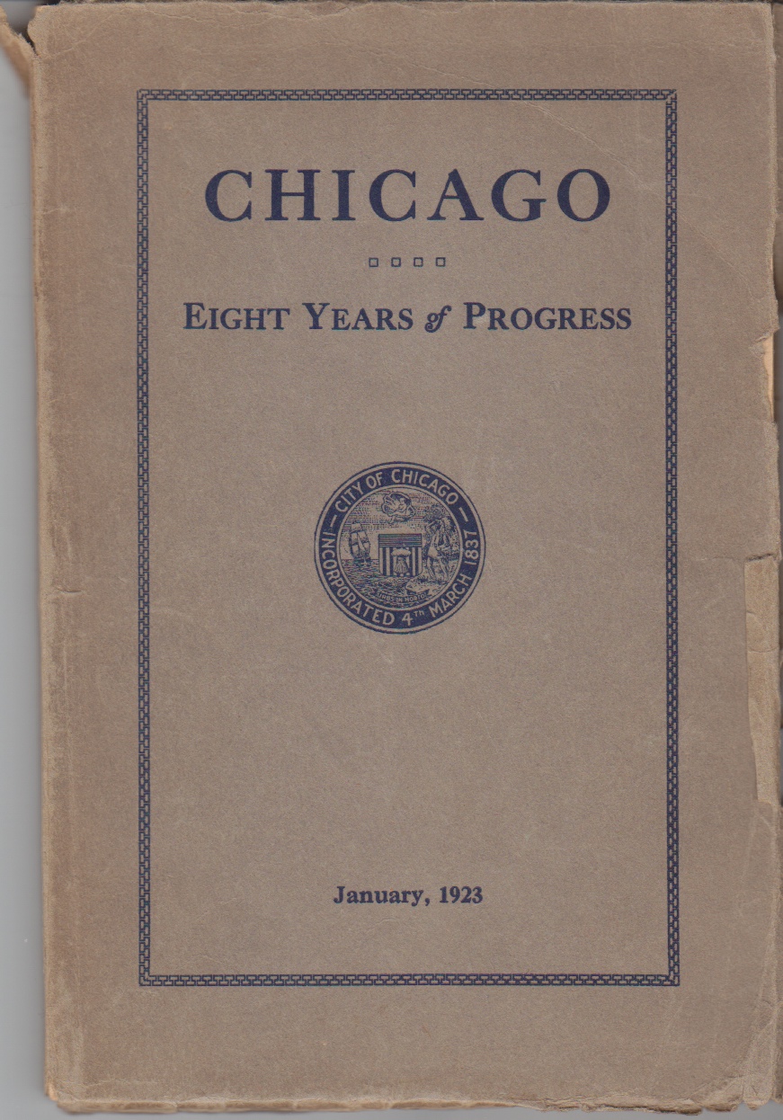 Image for Chicago: Eight Years of Progress